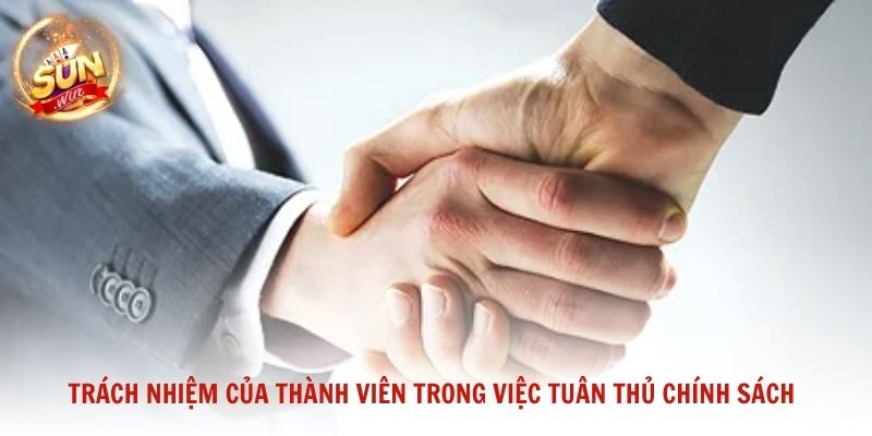 Trách nhiệm của thành viên trong việc tuân thủ chính sách miễn trừ trách nhiệm