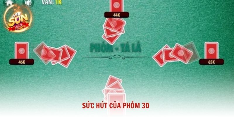Sức hút của Phỏm 3D